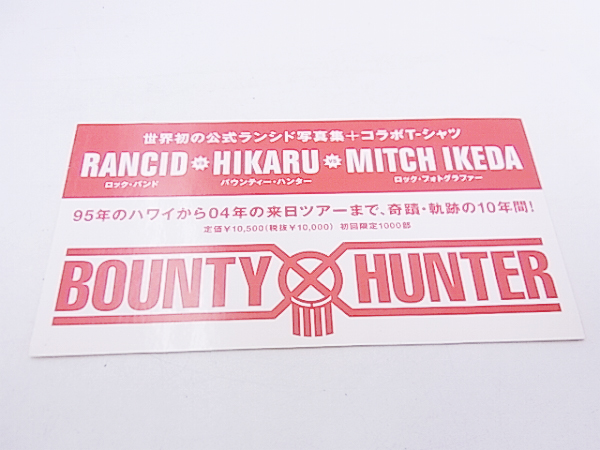 実際に弊社で買取させて頂いたRancid 写真集 BOUNTY HUNTER ワープ マガジン ジャパン/2点SETの画像 5枚目